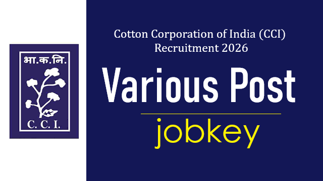 Cotton Corporation of India CCI Various Post Online Form 2026-jobkey